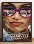 Challengers Poster in a frame